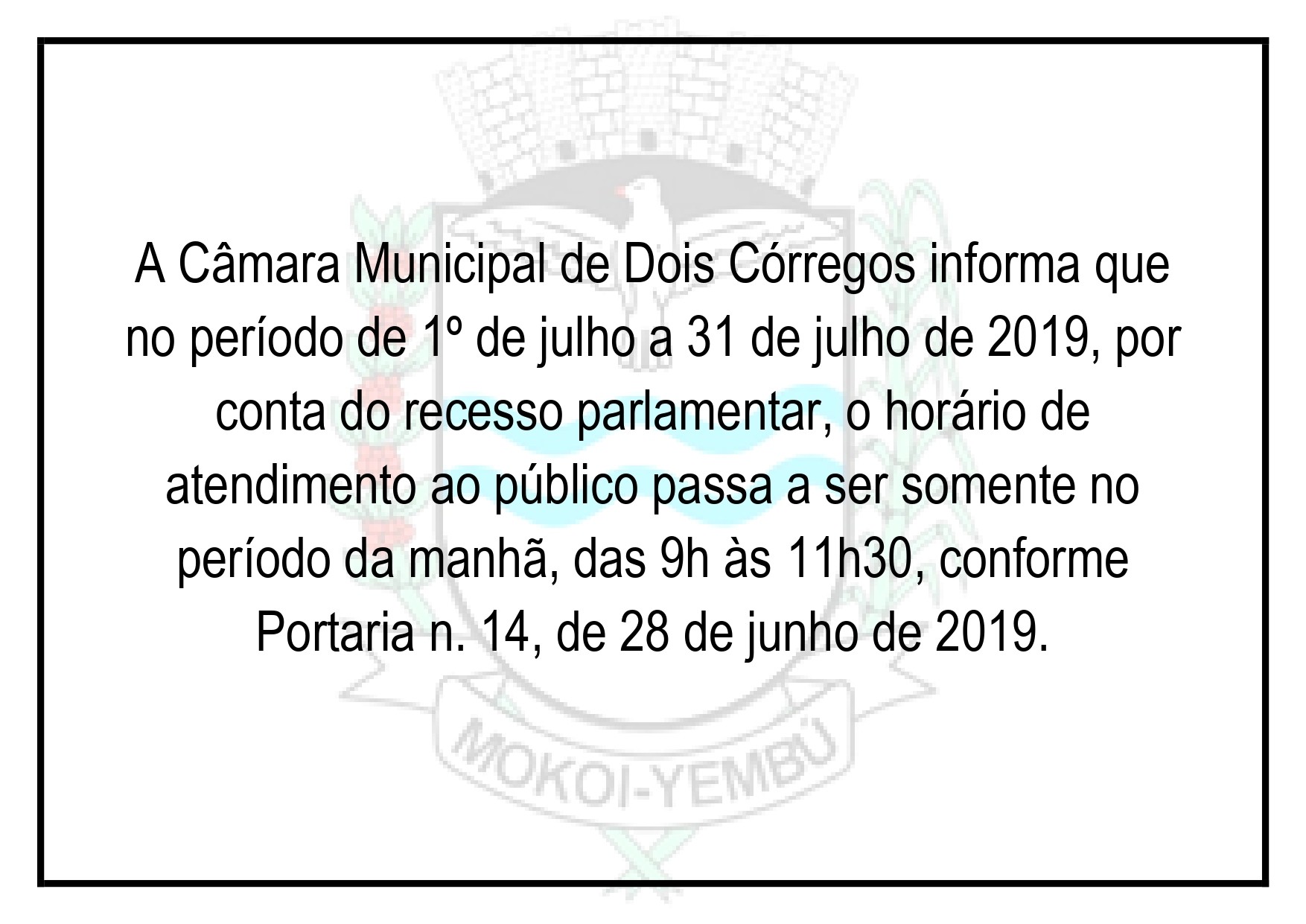 201971_Aviso_Recesso_Entrada_Julho 2019
